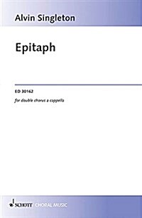 Epitaph: Double Satb A Cappella (Paperback)