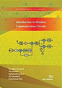 Introduction to Wireless Communication Circuits (Hardcover)