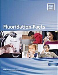 Fluoridation Facts (Spiral)
