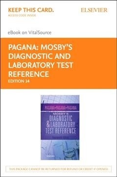 Mosbys Diagnostic and Laboratory Test Reference - Elsevier Ebook on Vitalsource Retail Access Card (Pass Code, 14th)