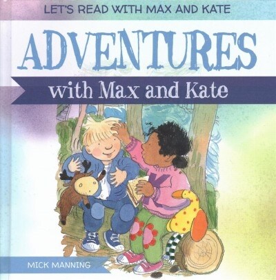 Adventures with Max and Kate (Library Binding)