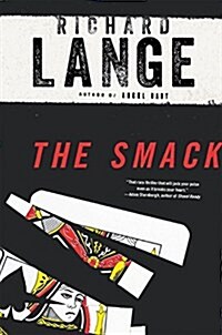 The Smack (Paperback, Reprint)