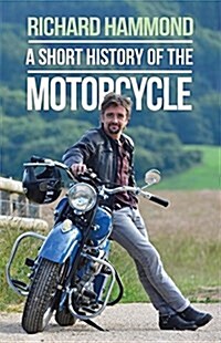 A Short History of the Motorcycle (Paperback, Reprint)