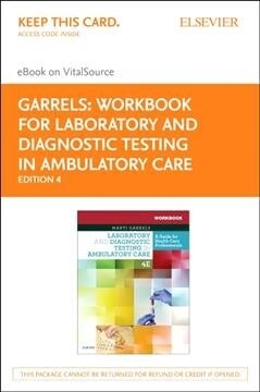 Laboratory and Diagnostic Testing in Ambulatory Care Elsevier Ebook on Vitalsource Retail Access Card (Pass Code, 4th, Workbook)