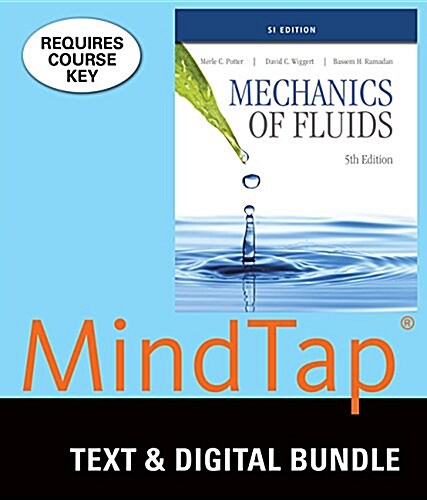 Mechanics of Fluids + Lms Integrated for Mindtap Engineering, 1-term, 6 Month Printed Access Card (Paperback, 5th, PCK)