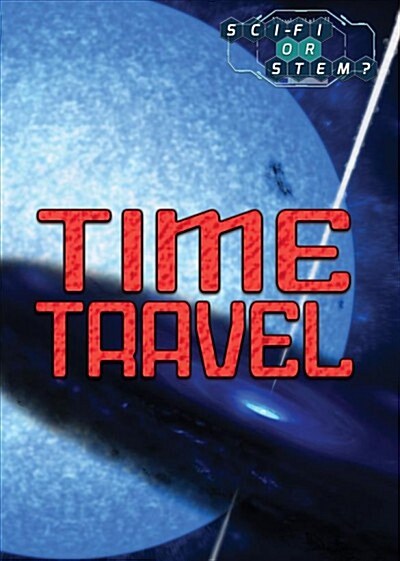 Time Travel (Library Binding)