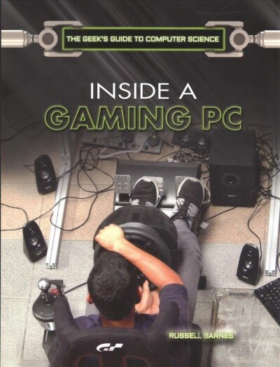Inside a Gaming PC (Paperback)