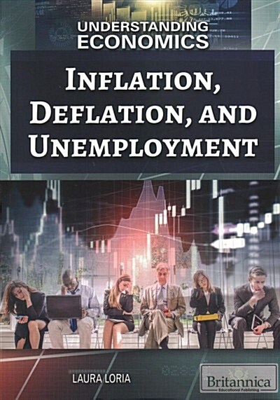 Inflation, Deflation, and Unemployment (Paperback)