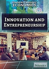 Innovation and Entrepreneurship (Library Binding)