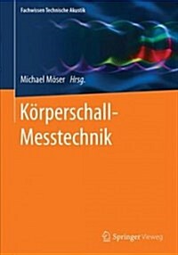 K?perschall-messtechnik (Paperback)
