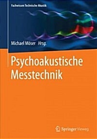 Psychoakustische Messtechnik (Paperback)