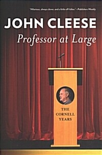 Professor at Large: The Cornell Years (Hardcover)