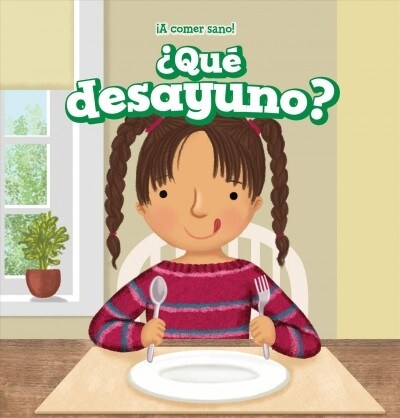 풯u?Desayuno? (What Do I Eat for Breakfast?) (Paperback)