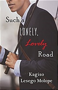 Such a Lonely, Lovely Road (Paperback)