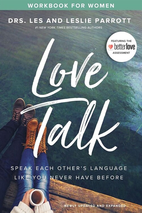 Love Talk Workbook for Women: Speak Each Others Language Like You Never Have Before (Paperback)
