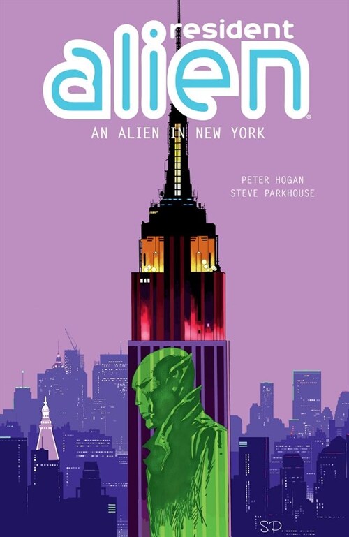 Resident Alien Volume 5: An Alien in New York (Paperback)