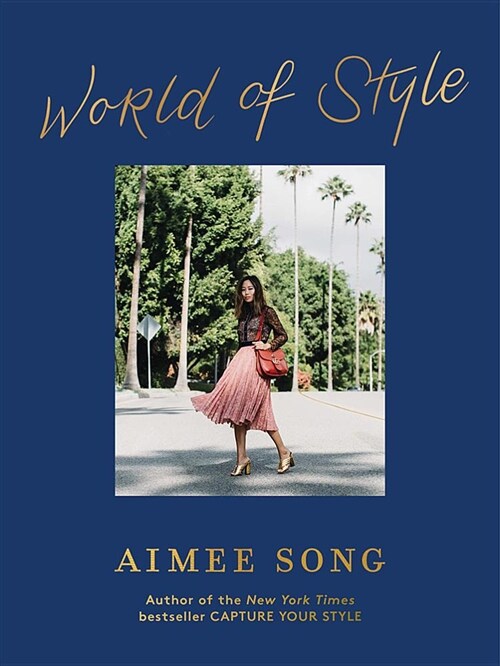 Aimee Song: World of Style (Hardcover)