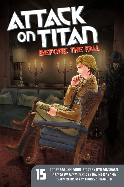 Attack on Titan: Before the Fall 15 (Paperback)