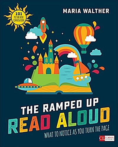 The Ramped-Up Read Aloud: What to Notice as You Turn the Page (Paperback)