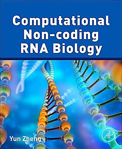 Computational Non-coding Rna Biology (Paperback)