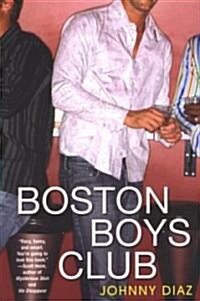 Boston Boys Club (Paperback)