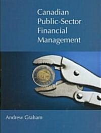 Canadian Public Sector Financial Management (Hardcover)