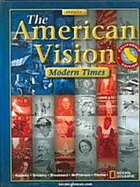 The American Vision California Edition: Modern Times (Hardcover)