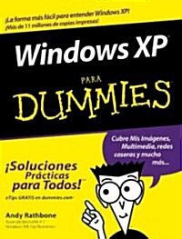 Windows Xp Para Dummies / Windows Xp For Dummies (Paperback)