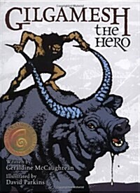 Gilgamesh the Hero (Hardcover)