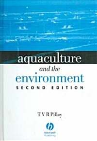 Aquaculture and the Environment (Hardcover, 2 ed)