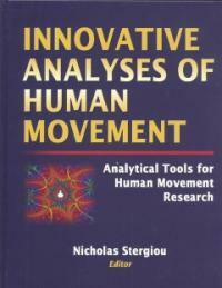 Innovative analyses of human movement