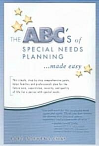 The ABCs of Special Needs Planning Made Easy (Paperback)