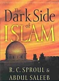 The Dark Side of Islam (Hardcover)