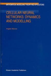 Cellular neural networks : dynamics and modelling