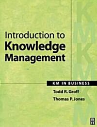 Introduction to Knowledge Management (Paperback)