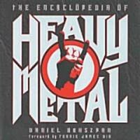 The Encyclopedia of Heavy Metal (Paperback)