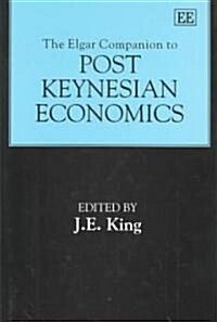 The Elgar Companion to Post Keynesian Economics (Hardcover)