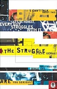 The Struggle (Paperback, 1st)