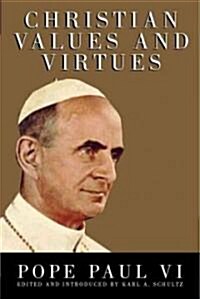 Christian Values and Virtues (Paperback)