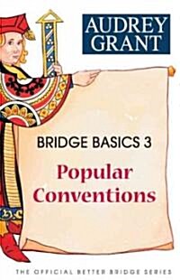 Bridge Basics 3: Popular Conventions (Paperback)