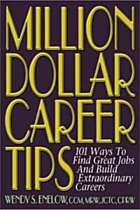 Million Dollar Career Tips (Paperback, 2nd)