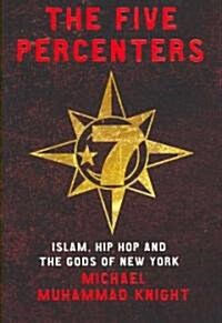 The Five Percenters (Hardcover)