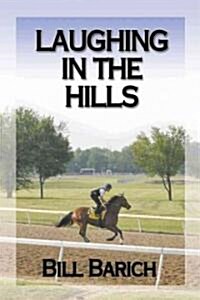 Laughing in the Hills (Paperback)