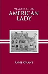 Memoirs of an American Lady (Paperback)