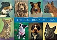 The Blue Book of Dogs (Hardcover)