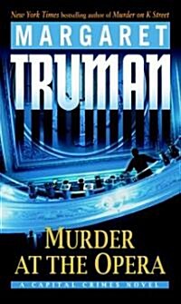 Murder at the Opera: A Capital Crimes Novel (Mass Market Paperback)