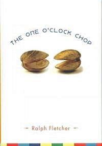 [중고] The One O‘clock Chop (School & Library)