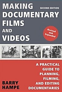 Making Documentary Film and Videos (Paperback, 2nd Revised ed.)