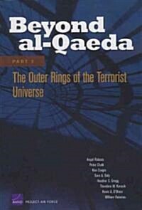 Beyond al-Qaeda: Part 2, The Outer Rings of the Terrorist Universe (Paperback)