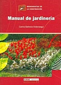 Manuel De Jardineria / Gardening Manual (Paperback)